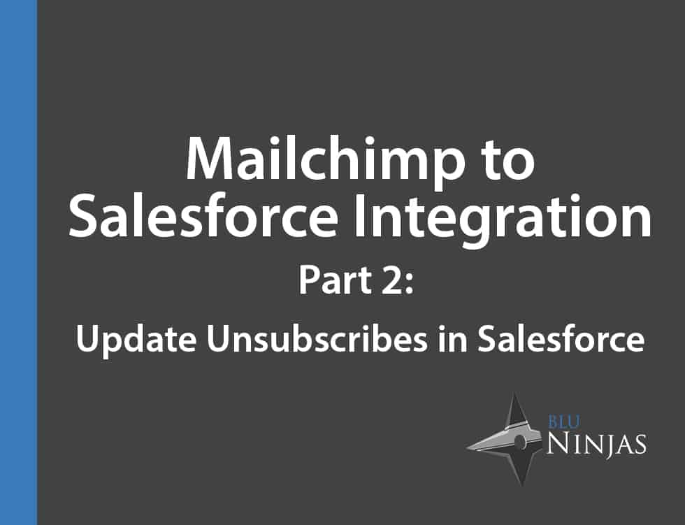 mailchimp-part-2-setup-update-unsubscribes-in-salesforce